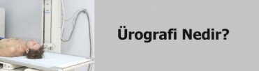 rografi Nedir?